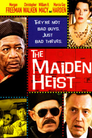 The Maiden Heist (2009)