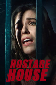 Hostage House (2021)