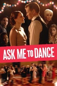 Ask Me to Dance (2022)