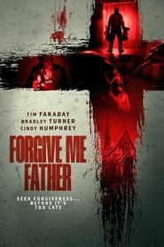 Forgive Me Father (2024)